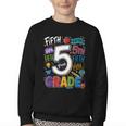 Back To School Fifth 5th Grade Classroom Typography Youth Crewneck Sweatshirt Back To School Fifth 5th Grade Classroom Typography Youth Crewneck Sweatshirt