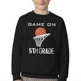 Back To School Game On 5th Grade Basketball Kids Youth Crewneck Sweatshirt