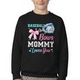 Baseball Or Bows Your Mommy Loves You Gender Reveal Matching Youth Crewneck Sweatshirt Baseball Or Bows Your Mommy Loves You Gender Reveal Matching Youth Crewneck Sweatshirt