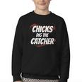 Baseball Seams Chicks Dig The Catcher Youth Crewneck Sweatshirt