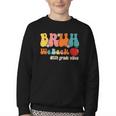 Bruh We Back 5th Grade Vibes Back To School Fifth Grade Youth Crewneck Sweatshirt Bruh We Back 5th Grade Vibes Back To School Fifth Grade Youth Crewneck Sweatshirt