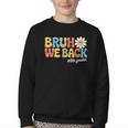 Bruh We Back 8th Grade First Day Of School Back To School Youth Crewneck Sweatshirt