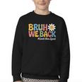 Bruh We Back School Lunch Squad Lunch Lady Back To School Youth Crewneck Sweatshirt
