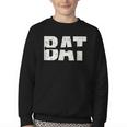 Cool Bat Dad Baseball Tee Women Kids Youth Crewneck Sweatshirt
