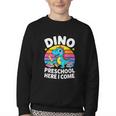 Dino Preschool Here I Come Cute Back To School Youth Crewneck Sweatshirt Dino Preschool Here I Come Cute Back To School Youth Crewneck Sweatshirt