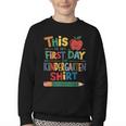 This Is My First Day Of Kindergarten Shirt Back To School Youth Crewneck Sweatshirt This Is My First Day Of Kindergarten Shirt Back To School Youth Crewneck Sweatshirt