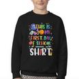 This Is My First Day Of School Boys Girls Kid Back To School Youth Crewneck Sweatshirt This Is My First Day Of School Boys Girls Kid Back To School Youth Crewneck Sweatshirt