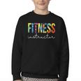 Fitness Instructor Tie Dye Back To School For Women For Work Youth Crewneck Sweatshirt Fitness Instructor Tie Dye Back To School For Women For Work Youth Crewneck Sweatshirt