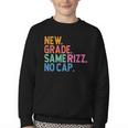 Gen Z Back To School New Grade Same Rizz No Cap Youth Crewneck Sweatshirt Gen Z Back To School New Grade Same Rizz No Cap Youth Crewneck Sweatshirt