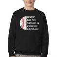 Greatest Game Ever Played Was In Cleveland 2016 Baseball Youth Crewneck Sweatshirt Greatest Game Ever Played Was In Cleveland 2016 Baseball Youth Crewneck Sweatshirt