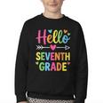 Hello Seventh 7TH Grade Back To School Kids Students Tee Youth Crewneck Sweatshirt