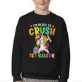 I'm Ready To Crush 1st Grade Dabbing Unicorn Back To School Youth Crewneck Sweatshirt I'm Ready To Crush 1st Grade Dabbing Unicorn Back To School Youth Crewneck Sweatshirt