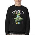 I'm Ready To Crush 4K Dinosaur Back To School 4K Kid Youth Crewneck Sweatshirt I'm Ready To Crush 4K Dinosaur Back To School 4K Kid Youth Crewneck Sweatshirt