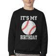 It’s My Birthday Baseball Vintage Style Youth Crewneck Sweatshirt It’s My Birthday Baseball Vintage Style Youth Crewneck Sweatshirt