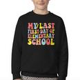 My Last First Day Of Elementary School Groovy Back To School Youth Crewneck Sweatshirt