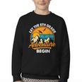 Let The 8th Grade Adventure Begin Back To School Youth Crewneck Sweatshirt Let The 8th Grade Adventure Begin Back To School Youth Crewneck Sweatshirt