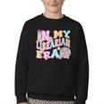 In My Librarian Era Cool Back To School Outfit Girl Women Youth Crewneck Sweatshirt In My Librarian Era Cool Back To School Outfit Girl Women Youth Crewneck Sweatshirt