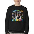 I Love My Job For All The Little Reasons Back To School Youth Crewneck Sweatshirt I Love My Job For All The Little Reasons Back To School Youth Crewneck Sweatshirt
