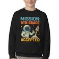 Mission Fifth 5th Grade Accepted Back To School Vintage Youth Crewneck Sweatshirt Mission Fifth 5th Grade Accepted Back To School Vintage Youth Crewneck Sweatshirt