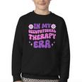 In My Occupational Therapy Era Groovy OT Back To School Youth Crewneck Sweatshirt In My Occupational Therapy Era Groovy OT Back To School Youth Crewneck Sweatshirt
