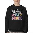 Oh Hey 1st Grade Back To School Cute Pencil Graphic Youth Crewneck Sweatshirt Oh Hey 1st Grade Back To School Cute Pencil Graphic Youth Crewneck Sweatshirt