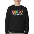 Oncology Team Nurse Back To School Nursing Nurse Squad Youth Crewneck Sweatshirt Oncology Team Nurse Back To School Nursing Nurse Squad Youth Crewneck Sweatshirt