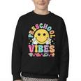 Preschool Vibes Smile Face Back To School Kinder Girls Kids Youth Crewneck Sweatshirt Preschool Vibes Smile Face Back To School Kinder Girls Kids Youth Crewneck Sweatshirt