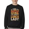 Remember I'm The Lunch Lady Back To School Cafeteria Worker Youth Crewneck Sweatshirt