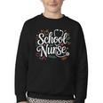 School Nurse Back To School Nurse Life Youth Crewneck Sweatshirt School Nurse Back To School Nurse Life Youth Crewneck Sweatshirt