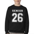 Senior 26 Class Of 2026 Front Back Grad Back To School Youth Crewneck Sweatshirt Senior 26 Class Of 2026 Front Back Grad Back To School Youth Crewneck Sweatshirt