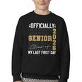 Senior Class Of 2026 Back To School Last First Day Of School Youth Crewneck Sweatshirt Senior Class Of 2026 Back To School Last First Day Of School Youth Crewneck Sweatshirt