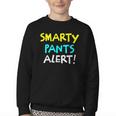 Smarty Pants Alert Nerd & Kids Back To School Youth Crewneck Sweatshirt Smarty Pants Alert Nerd & Kids Back To School Youth Crewneck Sweatshirt