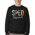 Sped Squad For Work Tie Dye Back To School Appreciation Day Youth Crewneck Sweatshirt