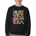 In My Vice Principal Era Groovy Back To School VicePrincipal Youth Crewneck Sweatshirt In My Vice Principal Era Groovy Back To School VicePrincipal Youth Crewneck Sweatshirt