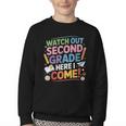 Watch Out 2nd Grade Here I Come Back To School Second Grade Youth Crewneck Sweatshirt Watch Out 2nd Grade Here I Come Back To School Second Grade Youth Crewneck Sweatshirt