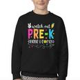 Watch Out Pre-K Here I Come Back To School Boys Girls Kids Youth Crewneck Sweatshirt Watch Out Pre-K Here I Come Back To School Boys Girls Kids Youth Crewneck Sweatshirt