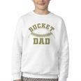Bucket Dad Softball Dad Baseball Player Dad Youth Crewneck Sweatshirt Bucket Dad Softball Dad Baseball Player Dad Youth Crewneck Sweatshirt