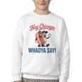 Hey Chicago Whadya Say Baseball Hot Dog Youth Crewneck Sweatshirt