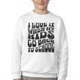I Love It When My Kids Go Back To School Youth Crewneck Sweatshirt