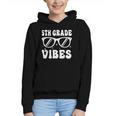 5th Grade Vibes Back To School Graduation Fifth Grade Graphic Youth Hoodie 5th Grade Vibes Back To School Graduation Fifth Grade Graphic Youth Hoodie