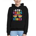 6th Grade Back To School Sunglasses Vibes Retro First Day Graphic Youth Hoodie 6th Grade Back To School Sunglasses Vibes Retro First Day Graphic Youth Hoodie