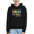 Bruh We Back Paraprofessionals Welcome Back To School Para Graphic Youth Hoodie Bruh We Back Paraprofessionals Welcome Back To School Para Graphic Youth Hoodie