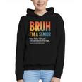 Bruh I'm A Senior Back To School Class Of 2026 Graduation Graphic Youth Hoodie