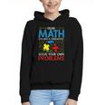 Dear Math Solve Your Own Problems Back To School Graphic Youth Hoodie Dear Math Solve Your Own Problems Back To School Graphic Youth Hoodie