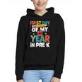 First Day Of My Last Year In Pre-k Back To School Graphic Youth Hoodie First Day Of My Last Year In Pre-k Back To School Graphic Youth Hoodie