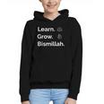 Learn Grow Bismillah – Islamic Back To School Graphic Youth Hoodie