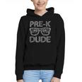Pre-K Dude Back To School-First Day Of Preschool Girls Boys Graphic Youth Hoodie Pre-K Dude Back To School-First Day Of Preschool Girls Boys Graphic Youth Hoodie
