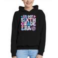 In My Sixth Grade Era Cool 6th Grade Tie Dye Back To School Graphic Youth Hoodie
