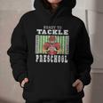 Back To School Ready To Tackle Preschool Football Theme Graphic Youth Hoodie Back To School Ready To Tackle Preschool Football Theme Graphic Youth Hoodie