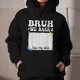 Bruh We Back To School First Day Boys Teens Student Sign My Graphic Youth Hoodie